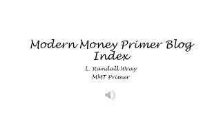 Modern Money Primer Blog - Index - L. Randall Wray