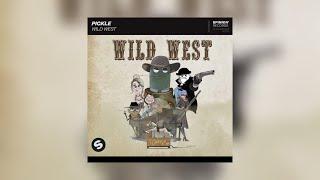 Pickle - Wild West