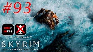 The Elder Scrolls V: Skyrim Legendary Edition #93  - В Погоне за Прошлым