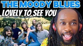 THE MOODY BLUES Lovely to see you REACTION - Has to be their catchiest song ever! First time hearing