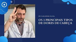 Os 3 principais tipos de dores de cabeça