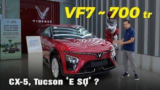 VinFast VF7 chỉ còn 700 triệu, CX-5, Tucson có e sợ ?