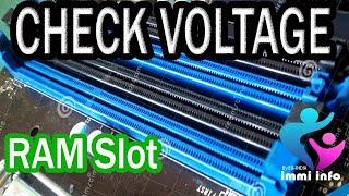 HOW TO CHECK ALL RAM SLOT VOLTAGE | HOW TO CHECK  RAM SLOT VOLTAGE