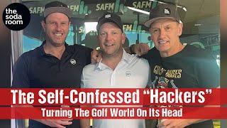 GOLF GODS: Self-confessed “hackers” turning the golf world on its head