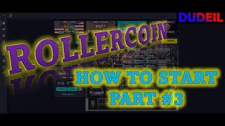 ROLLERCOIN  How to earn & start for free  Part 3 | GAMES & SECRET on how not to lose!