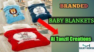 BRANDED BABY BLANKETS  IN PANIPAT | HOMY BRANDS | KIDS BLANKETS SUPPLIER | TANZIL CREATIONS PANIPAT