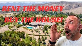 Rent the Money, Buy the House | Housing Market | Westlake Village | Thousand Oaks | Simi | Moorpark