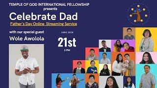 TGI Fellowship Online Service  Father's Day 21.06.2020