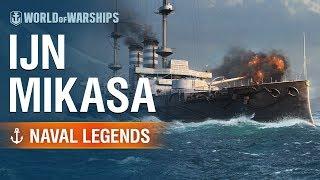 Naval Legends: Mikasa | World of Warships