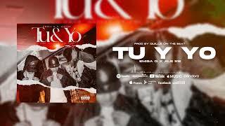 TU & YO (feat.Ale512 & GuilleOnTheBeat)