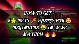 Tips on How to Get 5⭐ Keys Easily For  Players || WWE MAYHEM  