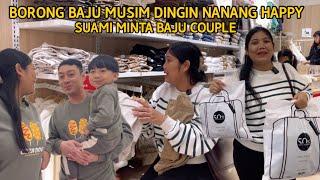 BELANJA BAJU MUSIM DINGIN SUAMI MINTA BAJU COUPLE NANANG HAPPY SEKALI