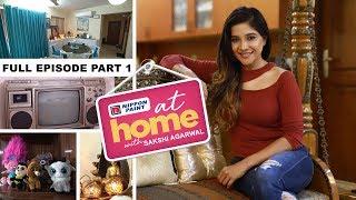 At home with Bigg Boss Sakshi Agarwal | My mom takes care of my Apartment  | Part 1 | JFW Exclusive