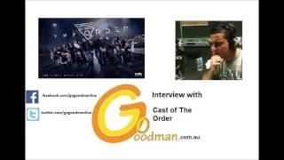 Gogoodman Interview With The Cast Of The Order May 2016