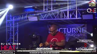 HEAT - MICKEY CALVIN - DJ LIL JOHN - MELVIN GENTRY on NOCTURNE CHICAGO LIVE