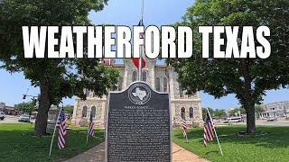 Exploring Weatherford Texas