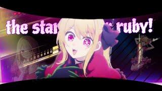 ruby hoshino- the star dancer(EDIT version CapCut) the text which and has @GOJO