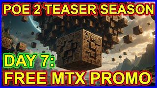 POE 2 Teasers Day 7: Free MTX Promotion. IRL Valdo Puzzle Boxes? Path of Exile 2