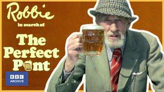 1973: In Search of the PERFECT PINT | Robbie | Classic BBC documentary | BBC Archive