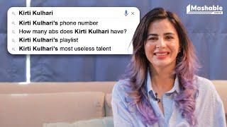 Kirti Kulhari answers Most Googled Questions