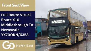 FULL ROUTE VISUAL | GNE Bus Route X10 - Middlesbrough to Newcastle | YX70OKN/6353