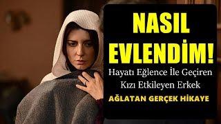 NASIL EVLENDİM, AĞLATAN DERS VEREN YAŞANMIŞ MÜTHİŞ HİKAYE - Can Demiryel