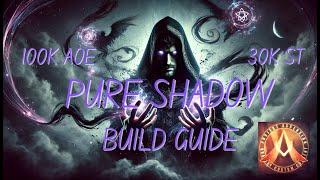 Ascension Project - Pure Shadow Build Guide - 100k AOE | 30k ST Unbuffed - Season 9 Elune