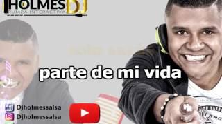 Parte de mi vida / Bun Bun Mezcla'o / Video Lirycs Letra / Holmes DJ