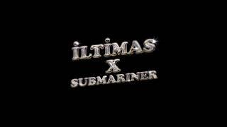 Gülşen & Murat Boz & Lvbel C5 & Akdo - İLTİMAS X SUBMARINER