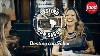 Destino con Sabor: Sábados a las 16:00 BOG | 18:00 ARG | 15:00 MÉX - Food Network Latam