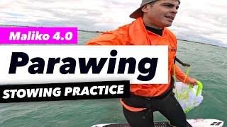 Parawing - Stowing practice session