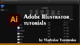 Adobe Illustrator tutorials. Getting started