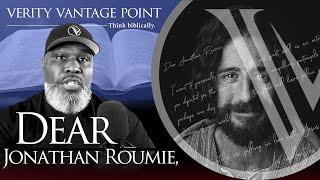 Verity Vantage Point #3 | Dear Jonathan Roumie,