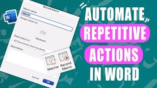 Automate repetitive actions in Word with easy Macros