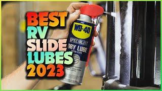 Smooth Sailing: Uncovering the Top RV Slide Lubes for Effortless Adventures!