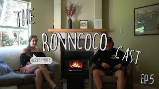 Ronncoco Cast Ep 5 ft Stef Moss | Road tripping Canada | Life update