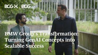 BMW Group's Transformation: Turning GenAI Concepts into Scalable Success