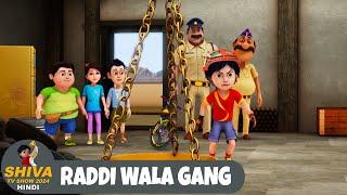 Raddi Wala Gang | शिवा | Full Episode 100 | Funny Action Cartoon | Shiva TV Show 2024 Hindi