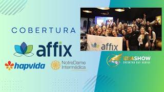 Eda Show - Cobertura Affix & Hapvida Notredame Intermédica