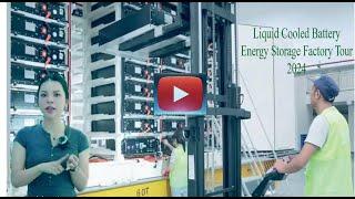 WEnergy Liquid Cooled Battery Factory Tour