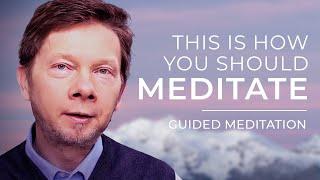 Take Meditation off Your To-Do List and Do This | 10 Minute Guided Meditation by Eckhart Tolle