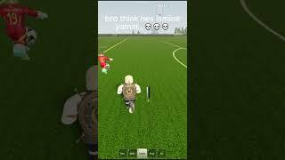 Bro Think He’s Lamine Yamal  | RF24#rf24 #roblox #shorts #fyp #football #soccer #robloxfootball