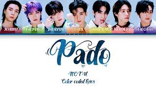 NCT U 엔시티 유 'PADO' Lyrics Color Coded [Han/Rom/Eng]