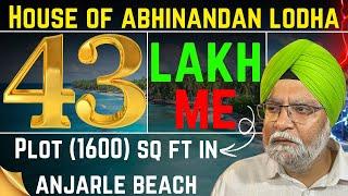 43 LAKH MAI PLOT WITH BEACH VIEW | THE HOUSE OF ABHINANDAN LODHA,PLOT (1600) SQ FT IN ANJARLE BEACH￼