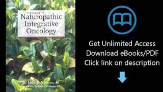 Download Textbook of Naturopathic Integrative Oncology (Fundamentals of Naturopathic Medicine.) PDF