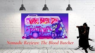 Nomadic Reviews: The Blood Butcher || The Pyramid N