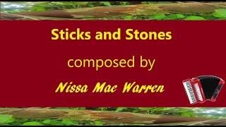 Sticks and Stones