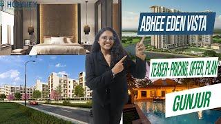 Abhee Eden Vista Gunjur | Teaser- Pricing, Offer, Plan | Abhee Ventures Whitefield Sarjapur Road