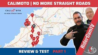 Calimoto    No More Straight Roads! | Part 1