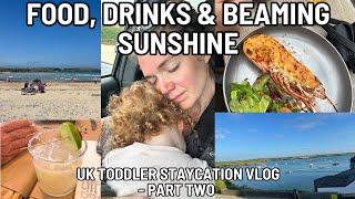 FOOD, DRINKS & BEAMING SUNSHINE | UK Toddler Staycation - Part 2! Toddler naps, Margaritas & Sun!